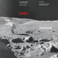 Kniha: The NASA Archives (Andrew Chaikin, Piers Bizony a Roger Launius). Taschen, 2018 Kniha: The NASA Archives (Andrew Chaikin, Piers Bizony a Roger Launius). Taschen, 2018