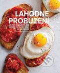 Kniha: Lahodné probuzení (Kate McMillan). Via, 2019 Kniha: Lahodné probuzení (Kate McMillan). Via, 2019
