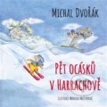 Kniha: Pět ocásků v Harrachově (Michal Dvořák). Bor, 2019 Kniha: Pět ocásků v Harrachově (Michal Dvořák). Bor, 2019