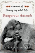 Kniha: Dangerous Animals (Kirstin McMillan). Allen and Unwin, 2020 Kniha: Dangerous Animals (Kirstin McMillan). Allen and Unwin, 2020