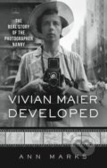 Kniha: Vivian Maier Developed (Ann Marks). powerHouse Books, 2020 Kniha: Vivian Maier Developed (Ann Marks). powerHouse Books, 2020