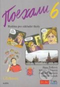 Kniha: Pojechali 6 učebnice ruštiny pro ZŠ (Hana Žofková, Klaudia Eibenová a Zuzana Liptáková). ALBRA Kniha: Pojechali 6 učebnice ruštiny pro ZŠ (Hana Žofková, Klaudia Eibenová a Zuzana Liptáková). ALBRA