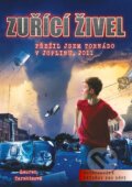 Kniha: Zuřící živel (Lauren Tarshis). CPRESS, 2019 Kniha: Zuřící živel (Lauren Tarshis). CPRESS, 2019