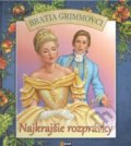 Kniha: Najkrajšie rozprávky (Jacob Grimm a Wilhelm Grimm). EX book, 2019 Kniha: Najkrajšie rozprávky (Jacob Grimm a Wilhelm Grimm). EX book, 2019