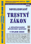 Kniha: Novelizovaný Trestný zákon (Epos). Epos, 2019 Kniha: Novelizovaný Trestný zákon (Epos). Epos, 2019