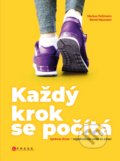 Kniha: Každý krok se počítá (Bernd Neumann a Markus Rossmann). CPRESS, 2019 Kniha: Každý krok se počítá (Bernd Neumann a Markus Rossmann). CPRESS, 2019