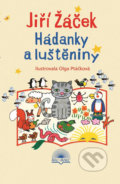 Kniha: Hádanky a luštěniny (Jiří Žáček a Olga Ptáčková). Šulc - Švarc, 2018 Kniha: Hádanky a luštěniny (Jiří Žáček a Olga Ptáčková). Šulc - Švarc, 2018