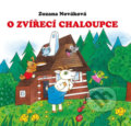 Kniha: O zvířecí chaloupce (Zuzana Nováková). Akcent, 2017 Kniha: O zvířecí chaloupce (Zuzana Nováková). Akcent, 2017