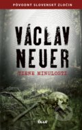 Kniha: Tiene minulosti (Václav Neuer). Ikar, 2019 Kniha: Tiene minulosti (Václav Neuer). Ikar, 2019