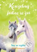 Kniha: Kouzelný jednorožec: Sny se vyplní (Linda Chapman). CPRESS, 2019 Kniha: Kouzelný jednorožec: Sny se vyplní (Linda Chapman). CPRESS, 2019