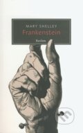Kniha: Frankenstein (Mary Shelley). Reclam, 2018 Kniha: Frankenstein (Mary Shelley). Reclam, 2018