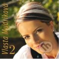 Hudobné CD: Vlasta Mudríková 2 (Hudobné albumy). Hudobné albumy, 2011 Hudobné CD: Vlasta Mudríková 2 (Hudobné albumy). Hudobné albumy, 2011