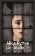 Kniha: Okno do záhrady (Alica Rynke). Enribook, 2019 Kniha: Okno do záhrady (Alica Rynke). Enribook, 2019