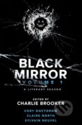 Kniha: Black Mirror (Charlie Brooker). Del Rey, 2019 Kniha: Black Mirror (Charlie Brooker). Del Rey, 2019