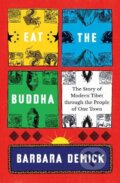 Eat the Buddha - Barbara Demick, Spiegel, 2020