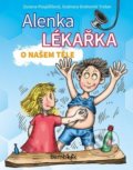 Kniha: Alenka lékařka (Zuzana Pospíšilová a Drahomír Trsťan). Bambook, 2019 Kniha: Alenka lékařka (Zuzana Pospíšilová a Drahomír Trsťan). Bambook, 2019