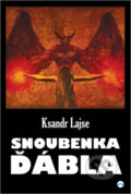 Kniha: Snoubenka ďábla (Ksandr Lajse). Skleněný Můstek, 2018 Kniha: Snoubenka ďábla (Ksandr Lajse). Skleněný Můstek, 2018
