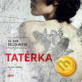 Audiokniha: Tatérka (Alison Belsham), 2019 Audiokniha: Tatérka (Alison Belsham), 2019