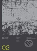 Kniha: Material Matters - Metal (Victionary). Victionary, 2019 Kniha: Material Matters - Metal (Victionary). Victionary, 2019