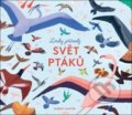 Kniha: Svět ptáků (Robert Hunter). Drobek, 2019 Kniha: Svět ptáků (Robert Hunter). Drobek, 2019