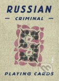 Russian Criminal Playing Cards (Fuel). Fuel, 2018 Russian Criminal Playing Cards (Fuel). Fuel, 2018