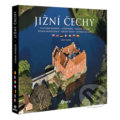 Kniha: Jižní Čechy - velké / vícejazyčné (Libor Sváček). MCU, 2015 Kniha: Jižní Čechy - velké / vícejazyčné (Libor Sváček). MCU, 2015