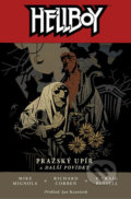 Kniha: Hellboy 7: Pražský upír (Mike Mignola). ComicsCentrum, 2019 Kniha: Hellboy 7: Pražský upír (Mike Mignola). ComicsCentrum, 2019