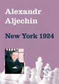 Kniha: New York 1924 (Alexandr Aljechin). Dolmen, 2018 Kniha: New York 1924 (Alexandr Aljechin). Dolmen, 2018