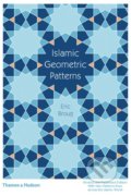 Kniha: Islamic Geometric Patterns (Eric Broug). Thames & Hudson, 2019 Kniha: Islamic Geometric Patterns (Eric Broug). Thames & Hudson, 2019