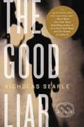Kniha: The Good Liar (Nicholas Searle). HarperCollins, 2017 Kniha: The Good Liar (Nicholas Searle). HarperCollins, 2017