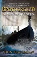 Kniha: Slaves of Socorro (John Flanagan). Puffin Books, 2014 Kniha: Slaves of Socorro (John Flanagan). Puffin Books, 2014