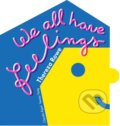 Kniha: We all have feelings (Claudio Ripol, Thereza Rowe a Yeonju Yang). Owl Books, 2019 Kniha: We all have feelings (Claudio Ripol, Thereza Rowe a Yeonju Yang). Owl Books, 2019