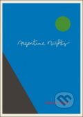 Kniha: Argentine Nights (Marek Vácha). Cesta, 2018 Kniha: Argentine Nights (Marek Vácha). Cesta, 2018