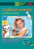Kniha: Zrakové vnímání (Raabe CZ). Raabe CZ, 2019 Kniha: Zrakové vnímání (Raabe CZ). Raabe CZ, 2019