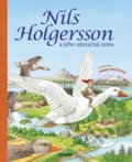 Kniha: Nils Holgersson a jeho zázračná cesta (Anne Ameling), 2019 Kniha: Nils Holgersson a jeho zázračná cesta (Anne Ameling), 2019