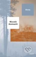 Kniha: Anna (Niccolo Ammaniti), 2019 Kniha: Anna (Niccolo Ammaniti), 2019
