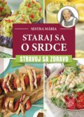Kniha: Staraj sa o srdce (Sestra Mária). Georg, 2019 Kniha: Staraj sa o srdce (Sestra Mária). Georg, 2019