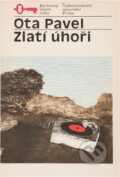 Kniha: Zlatí úhoři (Ota Pavel). Kniha: Zlatí úhoři (Ota Pavel).