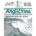 Angličtina pro 5. ročník základní školy - Metodická kniha pro učitele - Marie Zahálková, SPN - pedagogické nakladatelství, 2008