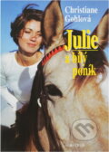 Kniha: Julie a bílý poník (Christiane Gohlová). Albatros SK, 2001 Kniha: Julie a bílý poník (Christiane Gohlová). Albatros SK, 2001