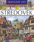 Kniha: Středověk (Christine Sagnierová). Librex, 2006 Kniha: Středověk (Christine Sagnierová). Librex, 2006