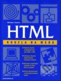 Kniha: HTML – kouzla na webu (Miroslav Kučera). Computer Press, 2002 Kniha: HTML – kouzla na webu (Miroslav Kučera). Computer Press, 2002