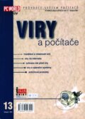Kniha: Viry a počítače (Karel Heinige). Computer Press, 2001 Kniha: Viry a počítače (Karel Heinige). Computer Press, 2001