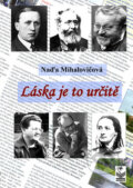 Kniha: Láska je to určitě (Naďa Mihalovičová). Petrklíč, 2008 Kniha: Láska je to určitě (Naďa Mihalovičová). Petrklíč, 2008
