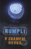 Kniha: V znamení Hovna (Jaroslav Rumpli), 2008 Kniha: V znamení Hovna (Jaroslav Rumpli), 2008