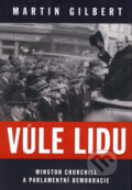 Kniha: Vůle lidu (Martin Gilbert). BB/art, 2008 Kniha: Vůle lidu (Martin Gilbert). BB/art, 2008