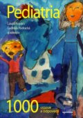 Kniha: Pediatria (László Kovács, Ľudmila Podracká a kolektiv). Osveta, 2003 Kniha: Pediatria (László Kovács, Ľudmila Podracká a kolektiv). Osveta, 2003