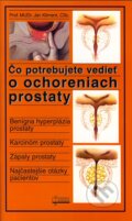 Čo potrebujete vedieť o ochoreniach prostaty - Ján Kliment, Osveta, 2002