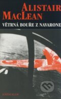 Kniha: Větrná bouře z Navarone (Alistair MacLean). Knižní klub, Cento, 1998 Kniha: Větrná bouře z Navarone (Alistair MacLean). Knižní klub, Cento, 1998