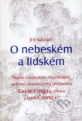 Kniha: O nebeském a lidském (Jiří Navrátil). Avatar, 2003 Kniha: O nebeském a lidském (Jiří Navrátil). Avatar, 2003